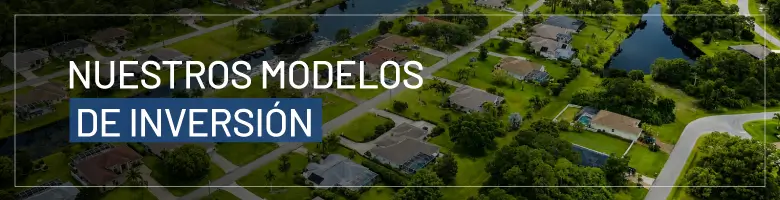 Nuestros modelos de inversión